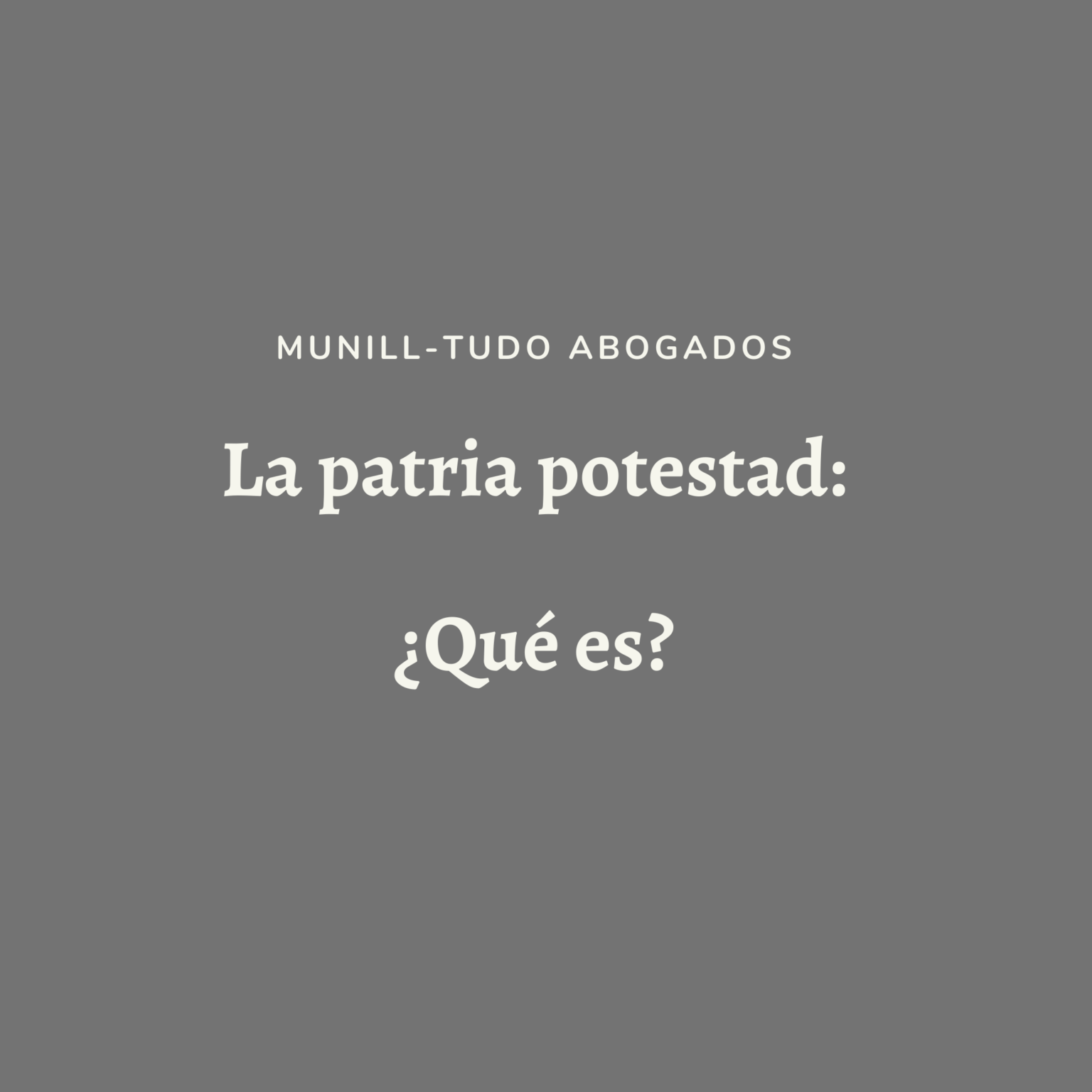patria potestad qué es