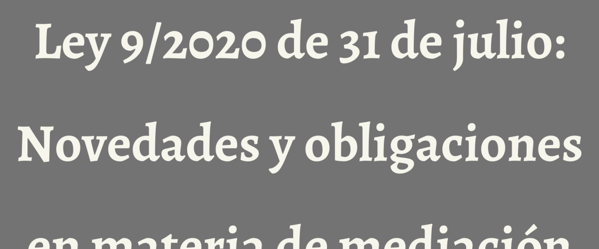 Ley 9/2020 de 31 de julio